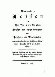 Cover of: Wunderbare Reisen zu Wasser und zu Lande, Feldzüge und lustige Abentheuer des Freyherrn von Münchhausen, by 