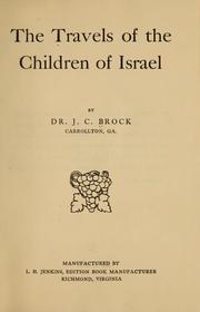 The travels of the Children of Israel by Jefferson Columbus Brock