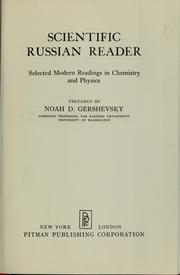 Cover of: Scientific Russian reader: selected modern readings in chemistry and physics.