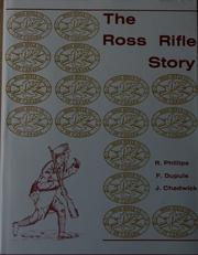 The Ross Rifle story by Roger F. Phillips