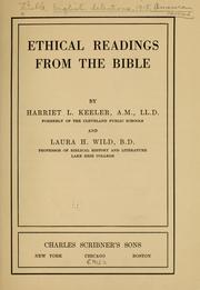 Cover of: Ethical readings from the Bible | Harriet L. Keeler