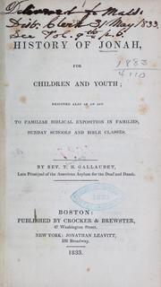 Cover of: The history of Jonah, for children and youth by Thomas Hopkins Gallaudet