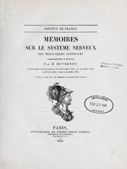 Cover of: Mémoire sur le système nerveux des mollusques acéphales lamellibranches ou bivalves