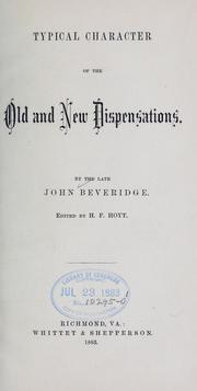 Cover of: Typical character of the old and new dispensations