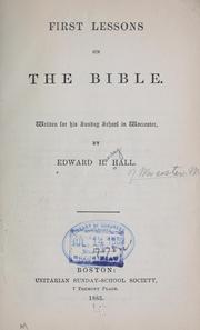 Cover of First lessons on the Bible by Edward H. Hall