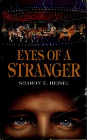 Cover of: Eyes of a stranger by Sharon E. Heisel