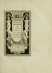 Cover of: Monumens du culte secret des dames romaines: pour servir de suite aux Monumens de la vie privée des XII Césars.