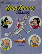 Cover of: Bugs Bunny calling!