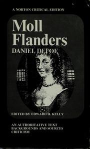 Cover of: Moll Flanders, an authoritative text by Daniel Defoe