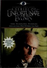 Cover of: The Puzzling Puzzles: Bothersome Games Which Will Bother Some People (A Series of Unfortunate Events) by Lemony Snicket