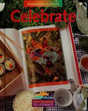 Cover of: Celebrate (Invitations to Literacy) by J. David Cooper, John J. Pikulski, Kathryn Hu-Pei Au