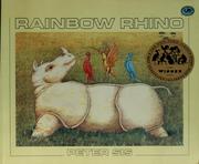 Cover of: Rainbow Rhino by Peter Sís