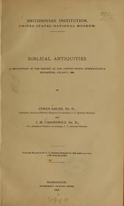Cover of: Biblical antiquities: A description of the exhibit at the Cotton states international exposition, Atlanta, 1895