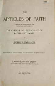 Cover of: The articles of faith | James Edward Talmage