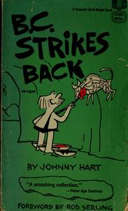 Cover of: B.C. strikes back by Johnny Hart