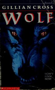 Cover of: Wolf by Gillian Cross