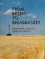 Cover of: From desert to breadbasket by Grace Muilenburg, Grace Muilenburg