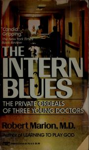Cover of: The intern blues by Robert Marion