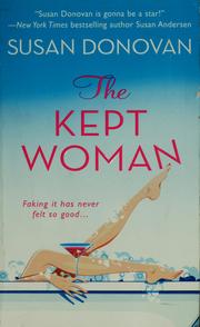 The kept woman by Susan Donovan