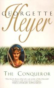 Cover of: The conqueror by Georgette Heyer