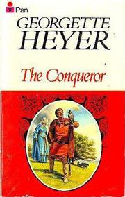 Cover of: The Conqueror by Georgette Heyer
