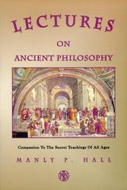 Lectures on Ancient Philosophy by Manly Palmer Hall