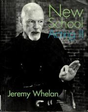 Cover of: New School Acting II A Practical Manual by Jeremy Whelan