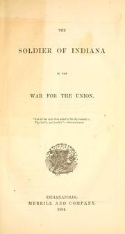 Cover of: The soldier of Indiana in the war for the Union. by Catharine Merrill