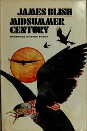 Cover of: Midsummer century. by James Blish