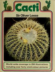 Cover of: Cacti by Leese, Oliver Sir