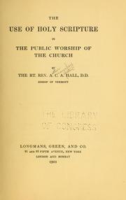 Cover of: The use of Holy Scripture in the public worship of the church