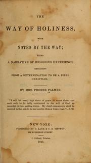 Cover of: The way of holiness by Phoebe Palmer