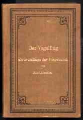 Cover of: Der Vogelflug als Grundlage der Fliegekunst. by 