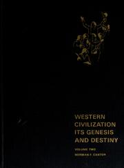Cover of: Western civilization: its genesis and destiny. by Norman F. Cantor