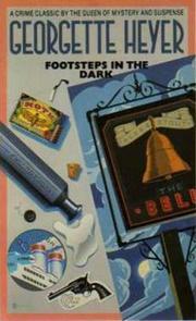 Cover of: Footsteps in the Dark by Georgette Heyer