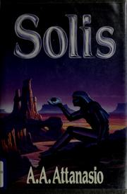 Cover of: Solis by A. A. Attanasio
