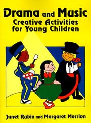 Cover of: Drama and music: creative activities for young children