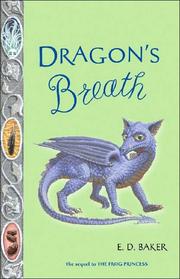 Cover of: Dragon's Breath by E. D. Baker