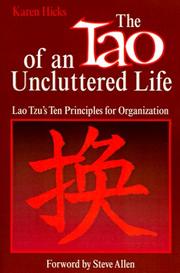 Cover of: The Tao of an Uncluttered Life: Lao Tzu's 10 Principles for Organization