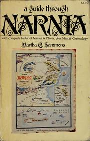 Cover of: A guide through Narnia by Martha C. Sammons