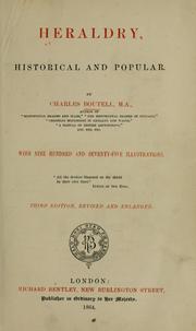 Cover of: Heraldry, historical and popular. by Charles Boutell