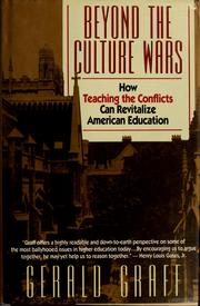 Cover of: Beyond the culture wars: how teaching the conflicts can revitalize American education
