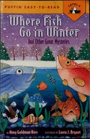 Cover of: Where fish go in winter: and other great mysteries