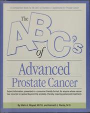 Cover of: The ABC's of advanced prostate cancer by Mark A. Moyad