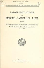 Cover of: Larger unit studies of North Carolina life