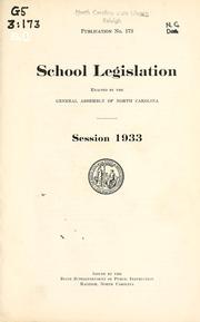 Cover of: School legislation enacted by the General Assembly of North Carolina: session 1933