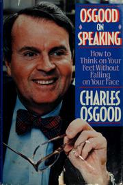 Cover of: Osgood on speaking by Charles Osgood