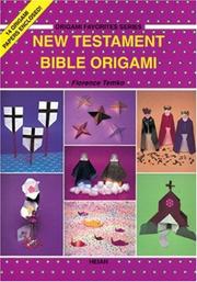 Cover of: New Testament Bible Origami/14 Origami Papers Enclosed (Origami Favorites) by Florence Temko