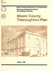 Cover of: Thoroughfare plan for Moore County, North Carolina