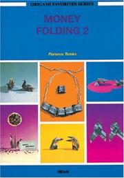 Cover of: Money Folding 2 (My Favorite Origami , No 2) by Florence Temko